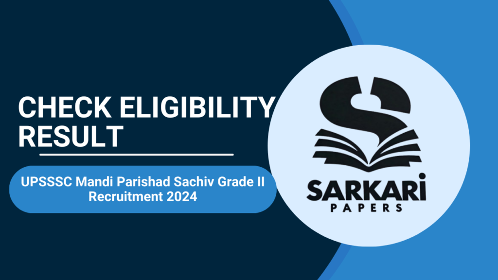 UPSSSC Mandi Parishad Sachiv Grade II