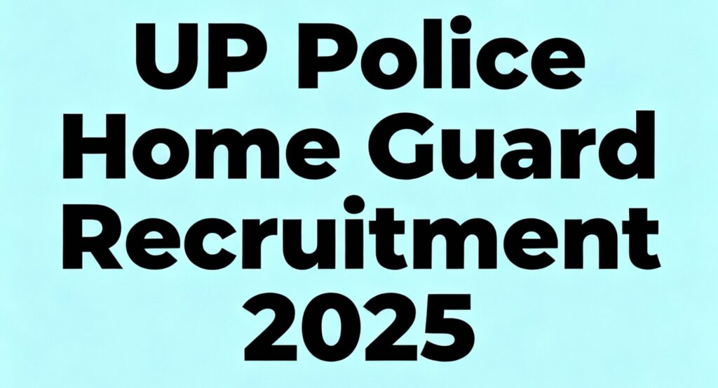 UP Police Home Guard Recruitment