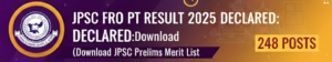 JPSC FRO PT Result 2025 Declared